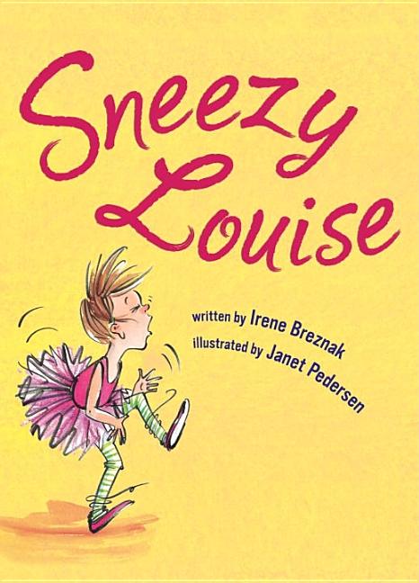 Sneezy Louise