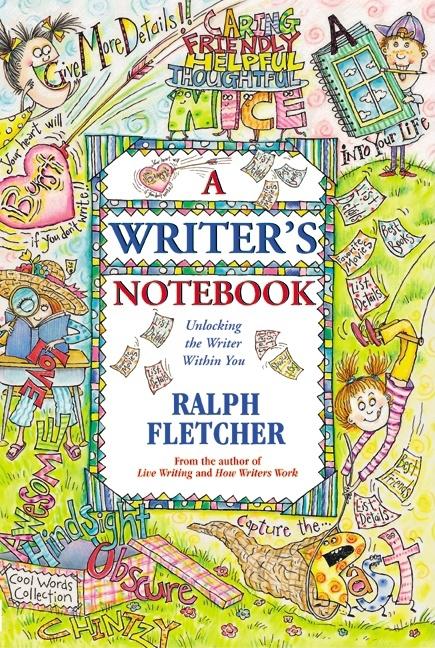 Writer's Notebook: Unlocking the Writer Within You