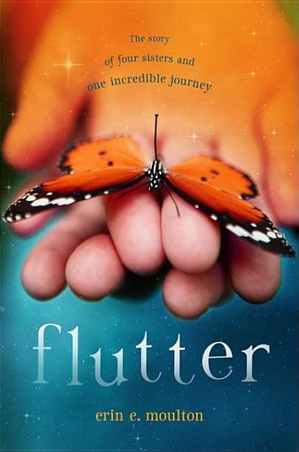 Flutter: The Story of Four Sisters and an Incredible Journey