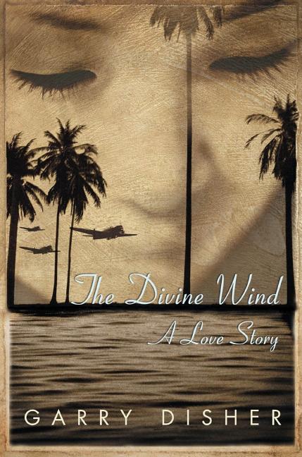 Divine Wind, The: A Love Story
