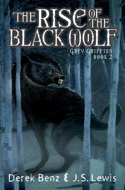 Rise of the Black Wolf, The