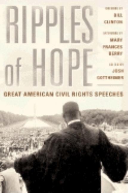 Ripples of Hope: Great American Civil Rights Speeches