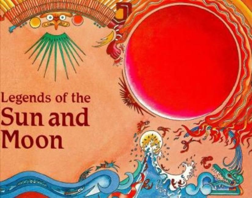 Legends of the Sun and Moon
