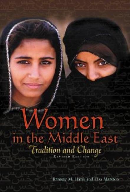 Women in the Middle East: Tradition and Change
