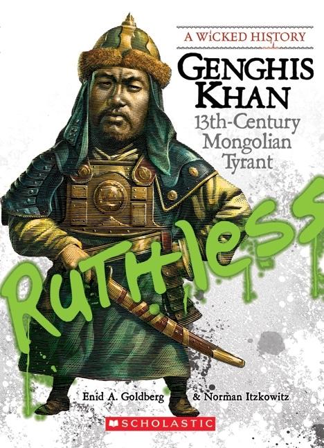 Genghis Khan: 13th-Century Mongolian Tyrant