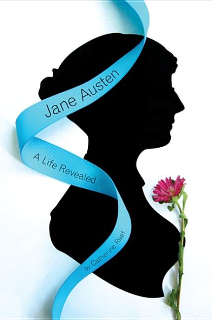 Jane Austen: A Life Revealed