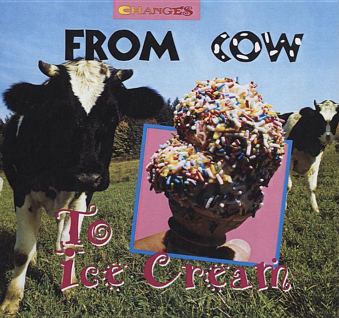 From Cow to Ice Cream: A Photo Essay