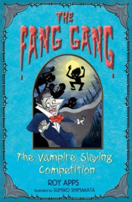 Vampire Slaying Competition, The