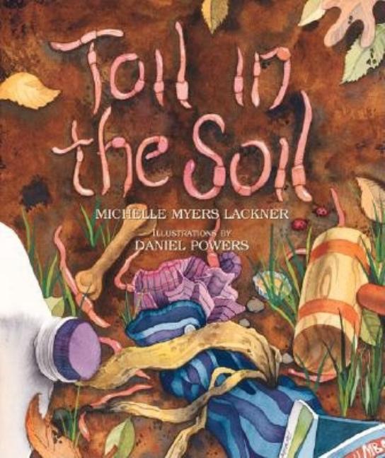 Toil in the Soil