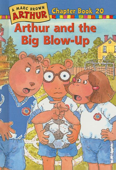 Arthur and the Big Blow-Up