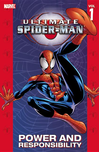 Ultimate Spider-Man, Vol. 1: Power & Responsibility