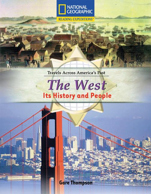 The West: Its History and People