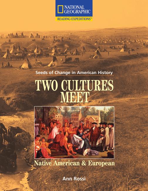 Two Cultures Meet: Native American and European