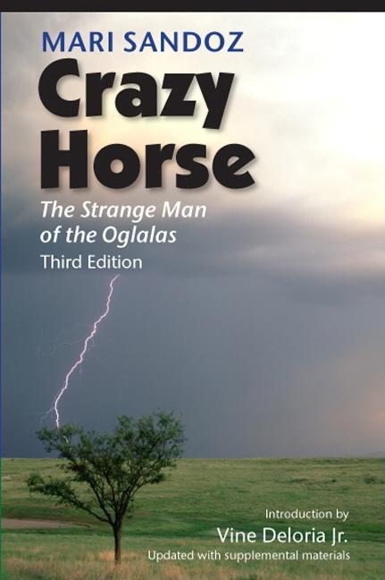Crazy Horse: The  Strange Man of the Oglalas