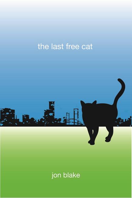 The Last Free Cat
