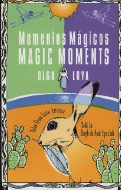 Magic Moments / Momentos magicos