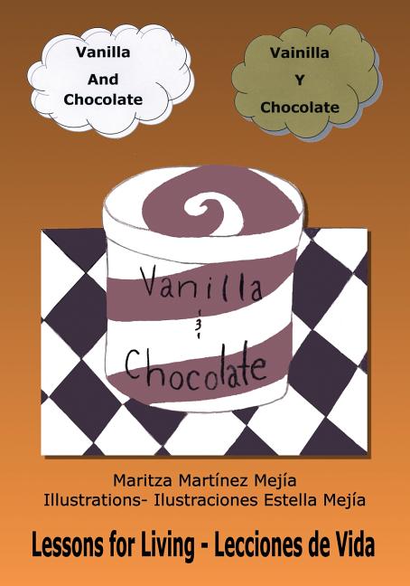 Vanilla and Chocolate / Vainilla y chocolate