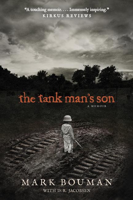 The Tank Man's Son: A Memoir