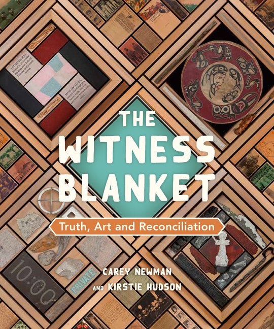 The Witness Blanket: Truth, Art and Reconciliation