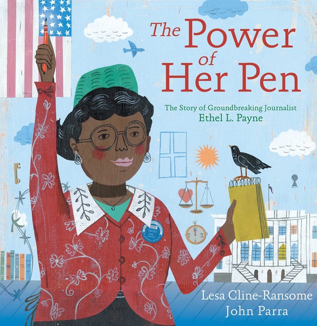 Power of Her Pen, The: The Story of Groundbreaking Journalist Ethel L. Payne