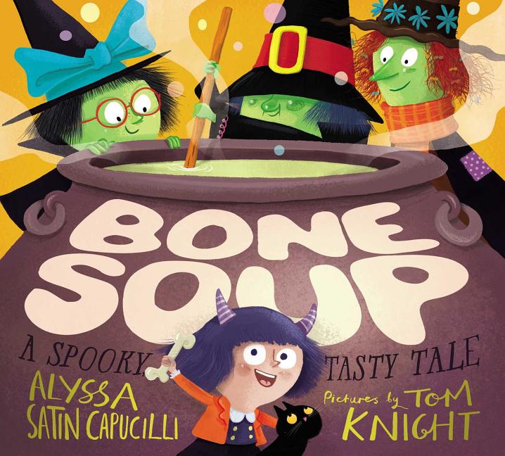 Bone Soup: A Spooky, Tasty Tale