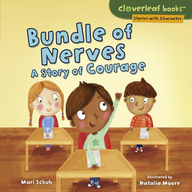 Bundle of Nerves: A Story of Courage