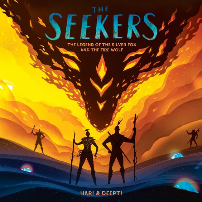 The Seekers: The Legend of the Silver Fox and the Fire Wolf