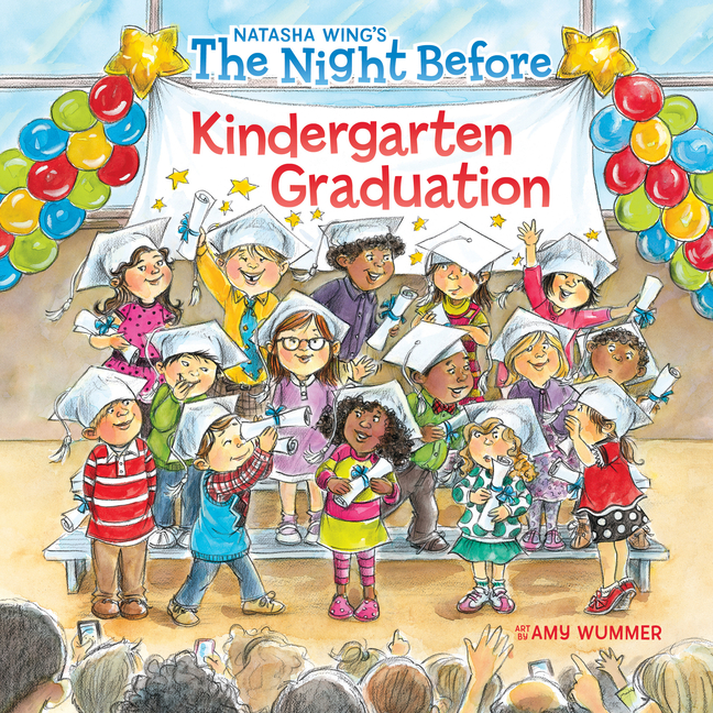 Night Before Kindergarten Graduation, The