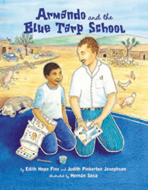 Armando and the Blue Tarp School