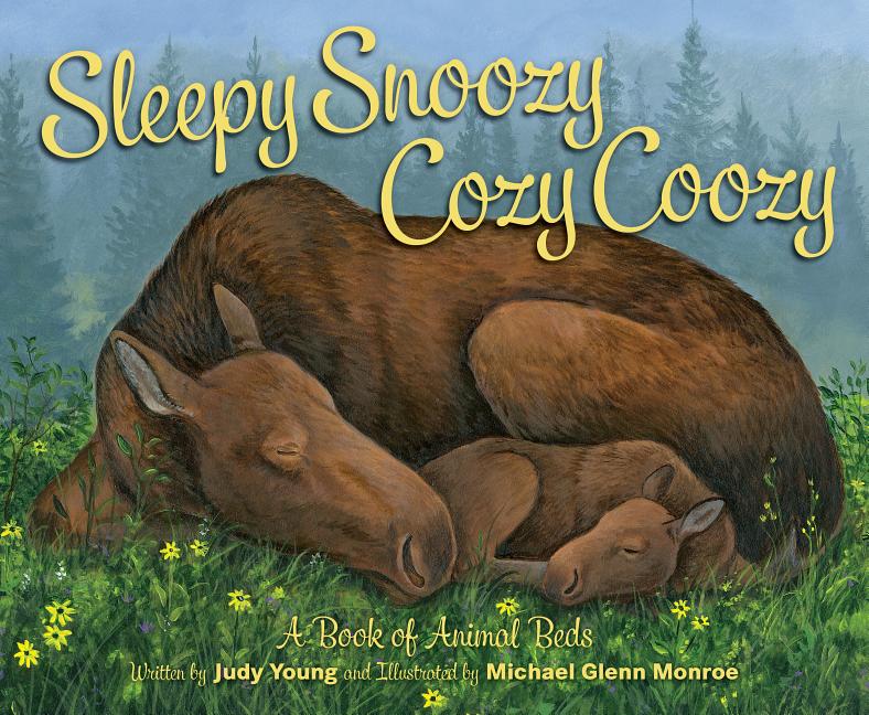 Sleepy Snoozy Cozy Coozy Animals