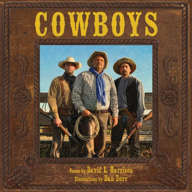 Cowboys: Voices in the Western Wind