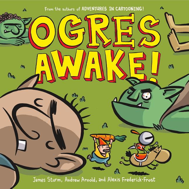 Ogres Awake!
