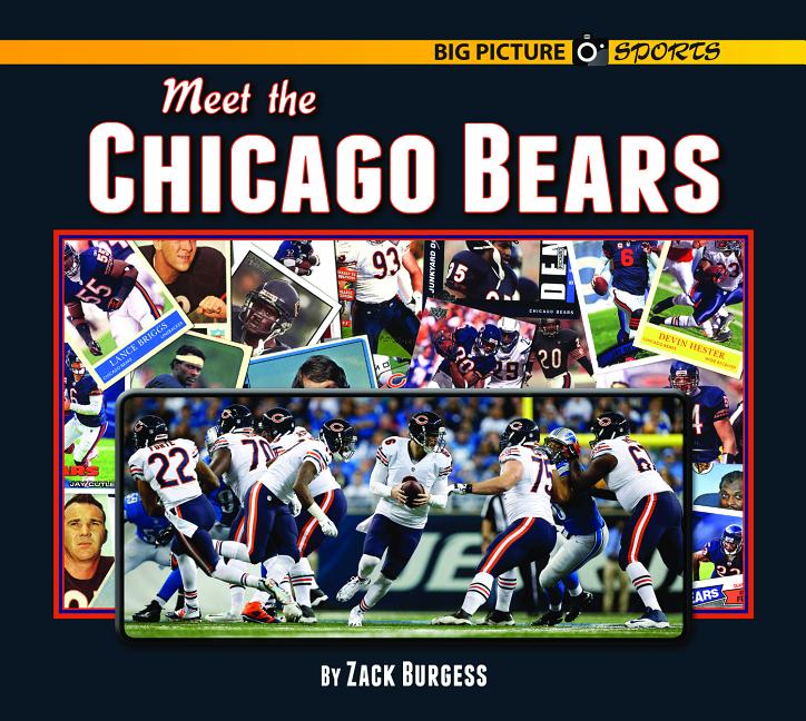 Meet the Chicago Bears