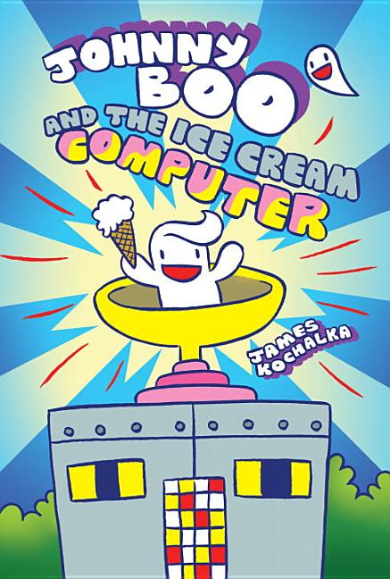 Johnny Boo and the Ice Cream Computer