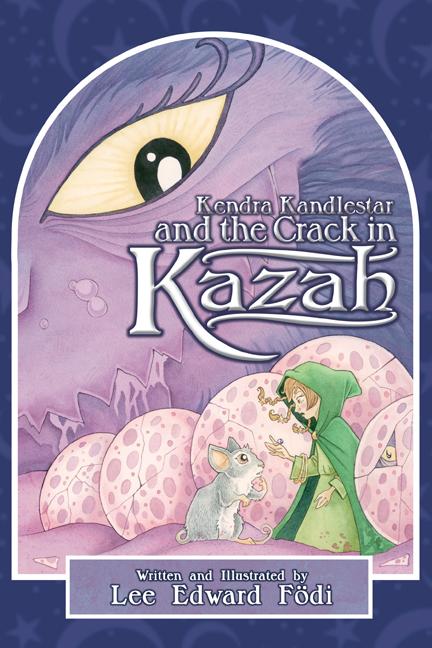 Kendra Kandlestar and the Crack in Kazah