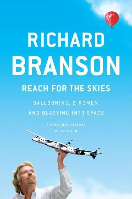 Reach for the Skies: Ballooning, Birdmen, and Blasting Into Space