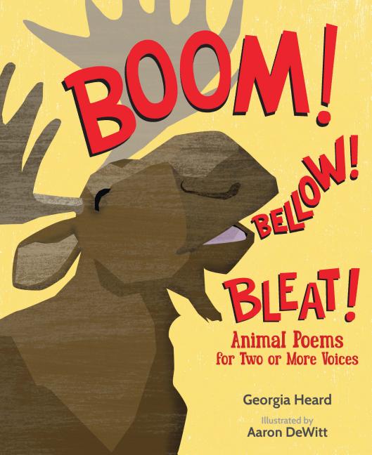 Boom! Bellow! Bleat!: Animal Poems for Two or More Voices