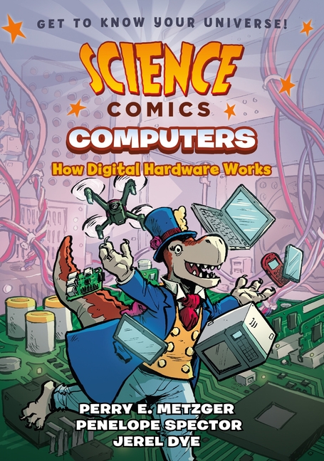 Computers: How Digital Hardware Works