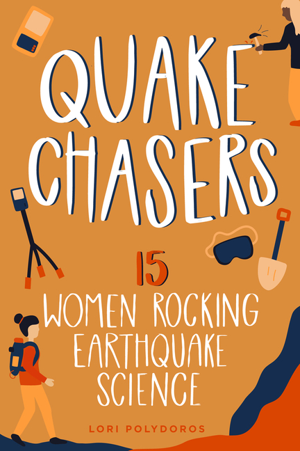 Quake Chasers: 15 Women Rocking Earthquake Science