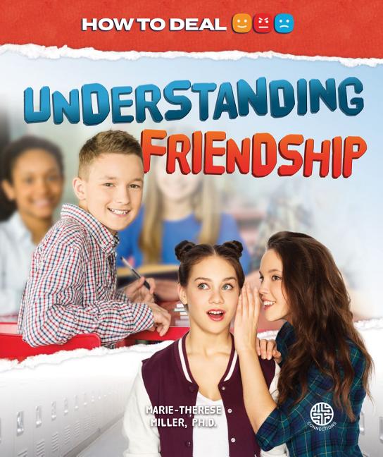 Understanding Friendship