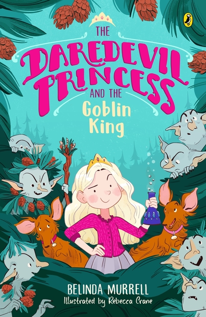 The Daredevil Princess and the Goblin King