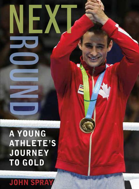 Next Round: A Young Athlete's Journey to Gold