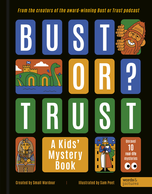 Bust or Trust: A Kids' Mystery Book