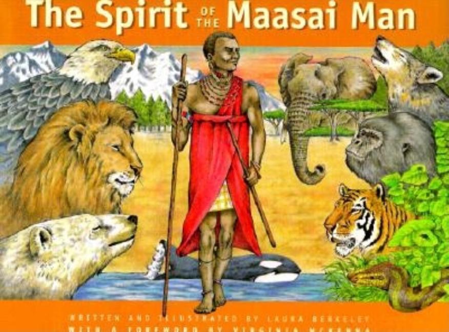 The Spirit of the Maasai Man