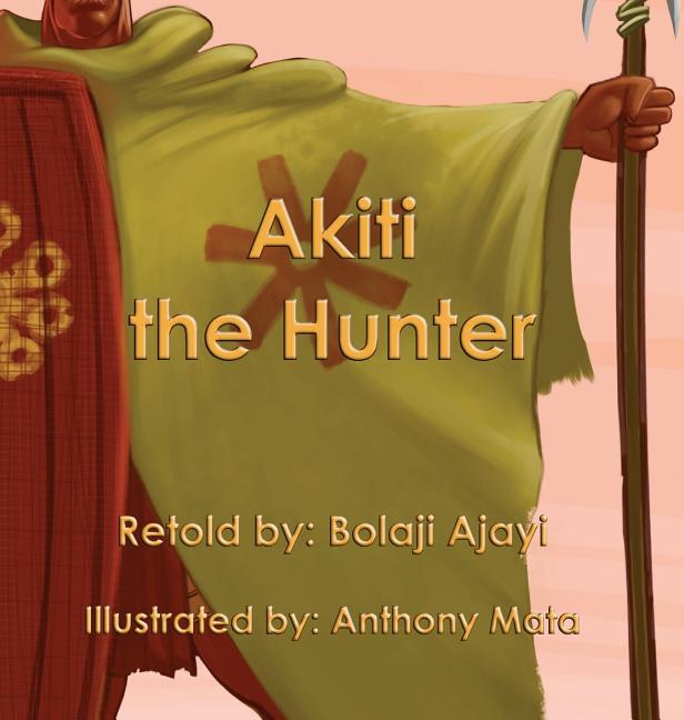 Akiti the Hunter