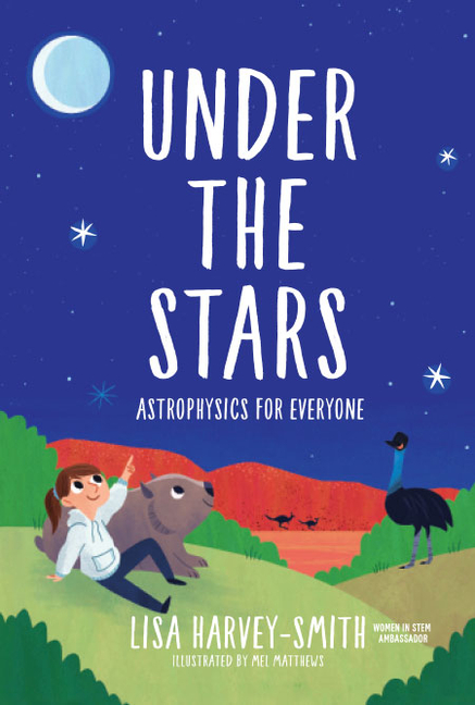 Under the Stars: Astrophysics for Everyone