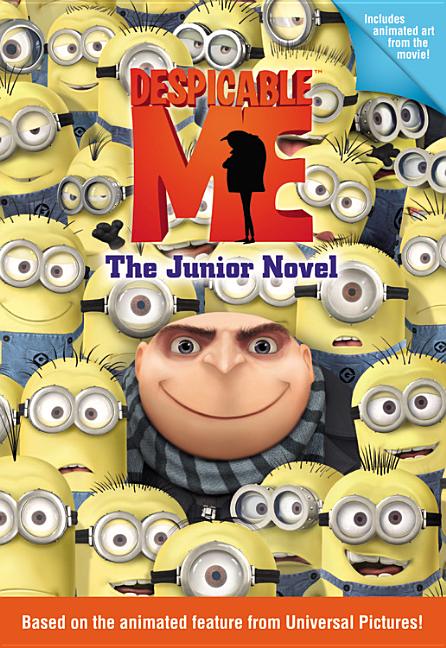 Despicable Me: The Junior Novel