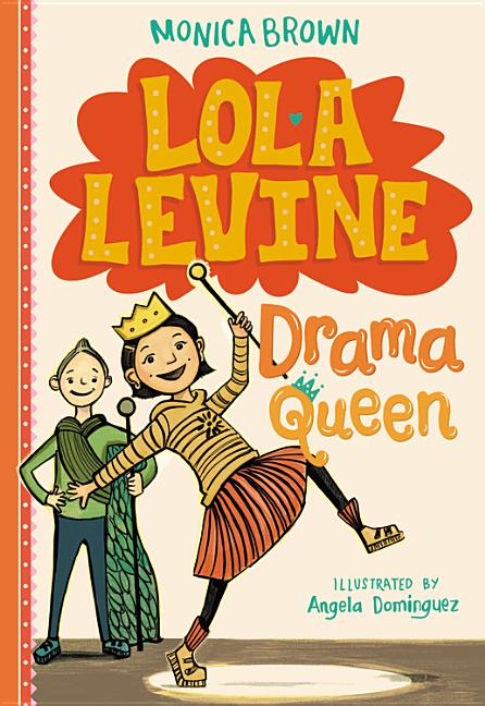 Lola Levine, Drama Queen