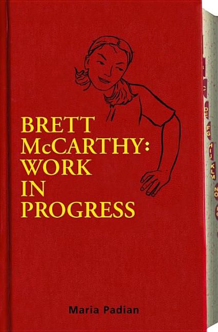 Brett McCarthy: Work in Progress