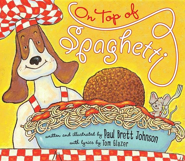 On Top of Spaghetti